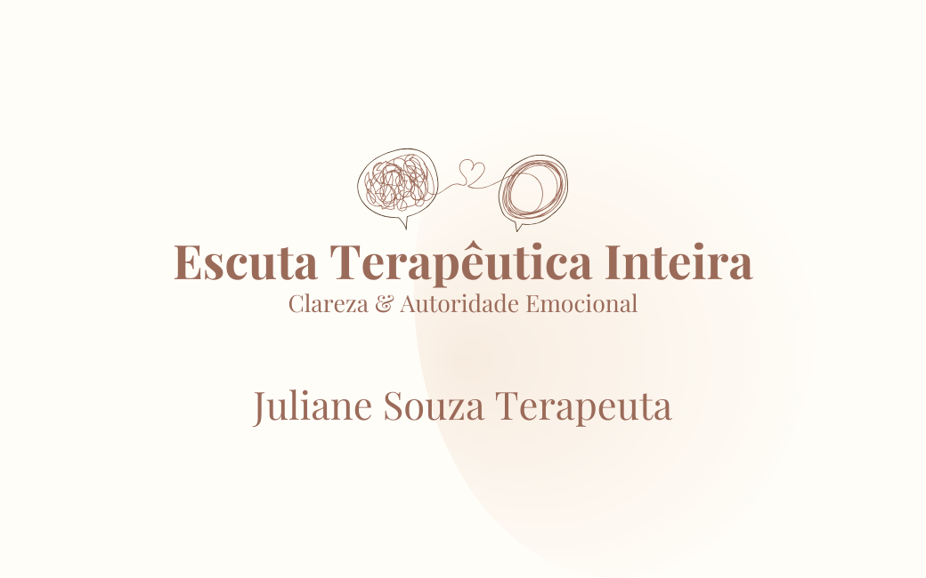 Escuta Terapêutica Inteira | Sessão Individual